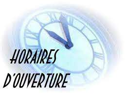 Horaires d’ouverture